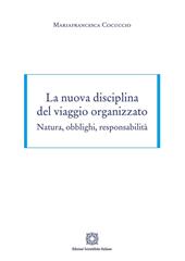 La nuova disciplina del viaggio organizzato