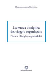 La nuova disciplina del viaggio organizzato