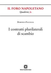 I contratti plurilaterali di scambio