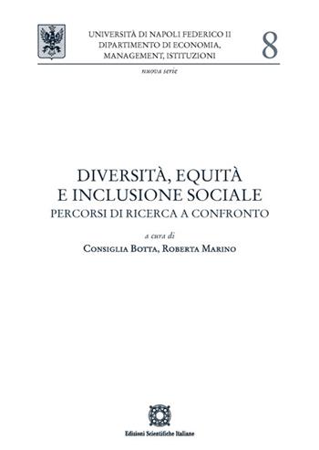 Diversità, equità e inclusione sociale. Percorsi di ricerca a confronto  - Libro Edizioni Scientifiche Italiane 2023, Univ. Napoli | Libraccio.it