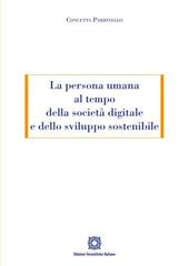 La persona umana al tempo della società digitale e dello sviluppo sostenibile