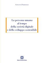 La persona umana al tempo della società digitale e dello sviluppo sostenibile