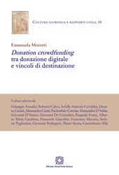 Donation crowdfunding tra donazione digitale e vincoli di destinazione