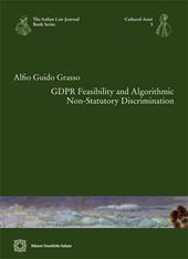 GDPR Feasibility and algorithmic non-statutory discrimination