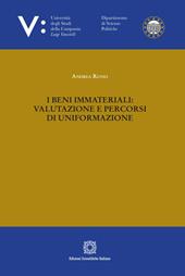 I beni immateriali: valutazione e percorsi di uniformazione