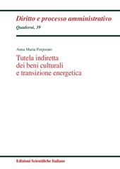 Tutela indiretta dei beni culturali e transizione energetica