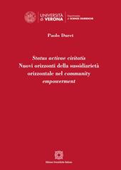 Status activae civitatis. Nuovi orizzonti della sussidiarietà orizzontale nel community empowerment
