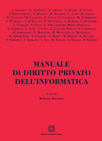 Manuale di diritto privato dell'informatica  - Libro Edizioni Scientifiche Italiane 2023, Manuali | Libraccio.it