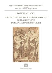 Il ruolo del giudice e degli avvocati nella gestione delle controversie civili