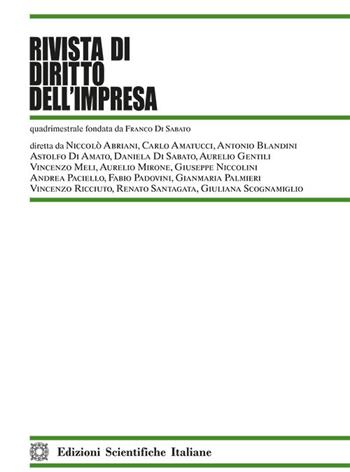 Rivista di diritto dell'Impresa (2023). Vol. 3  - Libro Edizioni Scientifiche Italiane 2024 | Libraccio.it