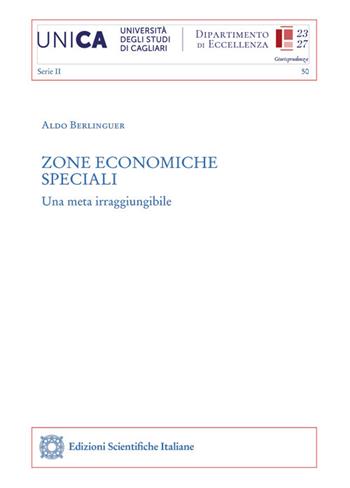 Zone economiche speciali - Aldo Berlingueru - Libro Edizioni Scientifiche Italiane 2024 | Libraccio.it