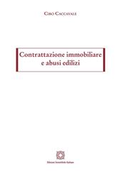 Contrattazione immobiliare e abusi edilizi