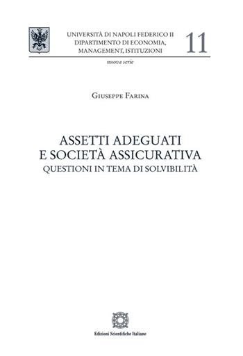 Assetti adeguati e società assicurativa - Giuseppe Farina - Libro Edizioni Scientifiche Italiane 2024 | Libraccio.it