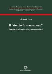 Il «rischio da transazione»