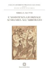 L'assistenza giudiziale ausiliaria all'arbitrato