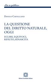 La questione del diritto naturale, oggi
