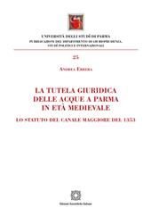 La tutela giuridica delle acque a Parma in età medievale