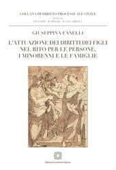 L'attuazione dei diritti dei figli nel rito per le persone, i minorenni e le famiglie