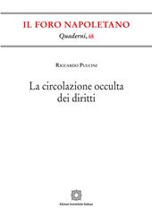 La circolazione occulta dei diritti