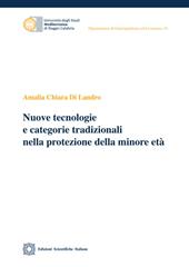 Nuove tecnologie e categorie tradizionali nella protezione della minore età