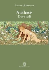 Aisthesis. Due studi