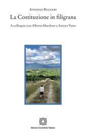 La Costituzione in filigrana. A colloquio con Alberto Marchese e Aurora Vesto