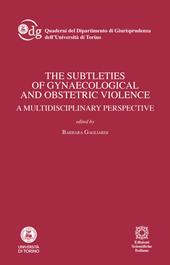 The subtleties of gynaecological and obstetric violence