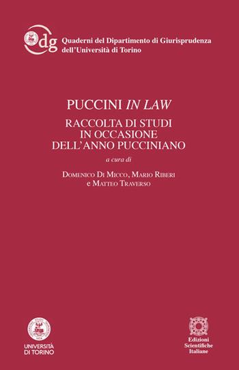 Puccini in law  - Libro Edizioni Scientifiche Italiane 2026, Quaderni del Dipartimento di Giurisprudenza dell'Università di Torino | Libraccio.it