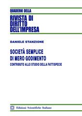Società semplice di mero godimento. Contributo allo studio della fattispecie