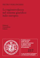 La ragionevolezza nel sistema giuridico italo-europeo