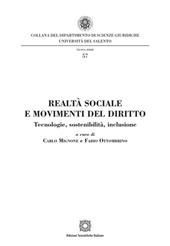Realtà sociale e movimenti del diritto. Tecnologie, sostenibilità, inclusione