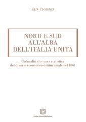 Nord e sud all’alba dell’Italia unita