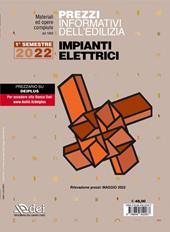 Prezzi informativi dell'edilizia. Impianti elettrici. 1º semestre 2022