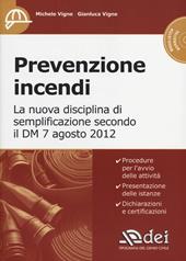 Prevenzione incendi. Con CD-ROM