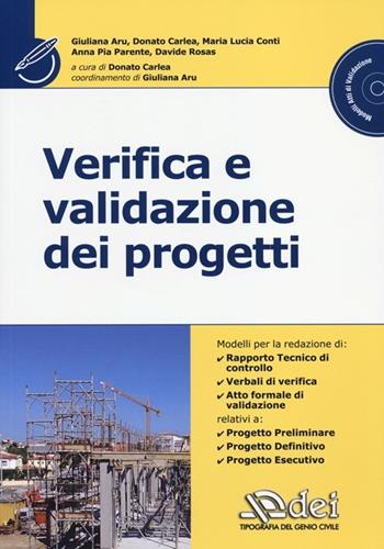 Verifica e validazione dei progetti. Con CD-ROM  - Libro DEI 2013, Modelli atti di validazione | Libraccio.it