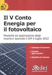 Il V conto energia per il fotovoltaico