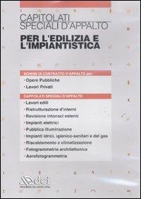 Capitolati speciali d'appalto per l'edilizia e l'impiantistica. DVD  - Libro DEI 2011 | Libraccio.it