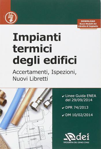 Impianti termici degli edifici  - Libro DEI 2016 | Libraccio.it