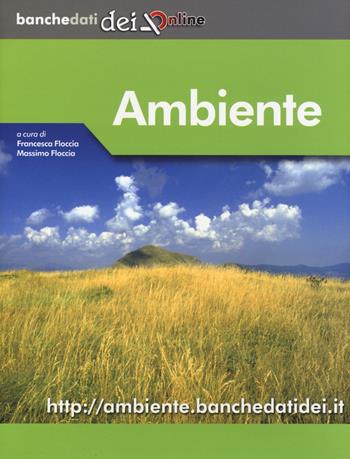 Ambiente.  - Libro DEI 2015, DEI multimedia | Libraccio.it