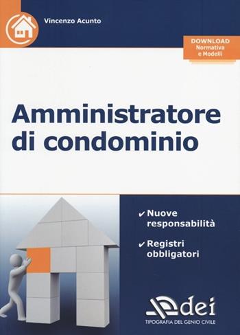 Amministratore di condominio - Vincenzo Acunto - Libro DEI 2013 | Libraccio.it