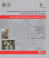 Lineamenti per il restauro postsismico del costruito storico in Abruzzo. Piano di ricostruzione di Casentino (AQ)