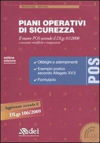 Piani operativi di sicurezza. Il nuovo POS secondo il DLgs 81/2008. Con CD-ROM - Massimo Caroli, Carlo Caroli - Libro DEI 2010 | Libraccio.it