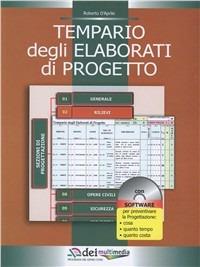 Tempario degli elaborati di progetto. Con CD-ROM  - Libro DEI 2003, Manuali per l'edilizia | Libraccio.it