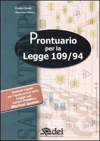 Prontuario per la Legge 109/94 - Giulio Girelli, Massimo Milani - Libro DEI 2003 | Libraccio.it