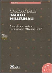 Calcolo delle tabelle millesimali. Formazione e revisione. Con CD-ROM - Fabio Mari - Libro DEI 2007 | Libraccio.it