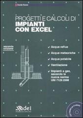 Progetti e calcoli di impianti con Excel. Con CD-ROM