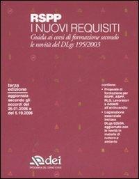 RSPP. I nuovi requisiti - Massimo Caroli, Anita Caroli - Libro DEI 2007 | Libraccio.it