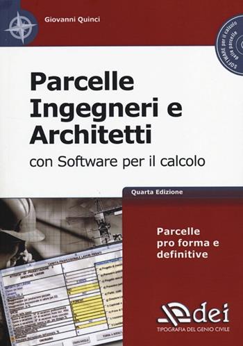 Parcelle ingegneri e architetti. Con software - Giovanni Quinci - Libro DEI 2013 | Libraccio.it