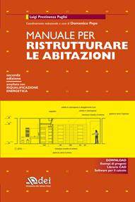 Manuale per ristrutturare le abitazioni - Luigi Prestinenza Puglisi - Libro DEI 2010 | Libraccio.it