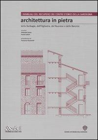 Architettura in pietra delle Barbagie, dell'Ogliastra, del Nuorese e delle Baronie. Ediz. illustrata. Con CD-ROM. Vol. 1  - Libro DEI 2009, Manuali recupero centri storici Sardegna | Libraccio.it